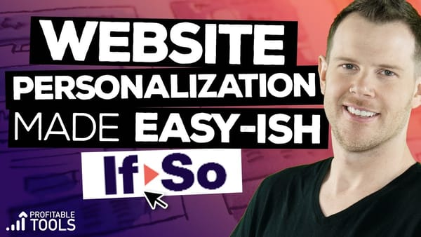 If-So: Personalized CTA On Your Website = $$$